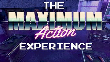 The Maximum Action Experience