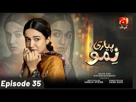 Pyari Nimmo — Episode 35