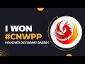 How I won CNWPP Exam VOUCHER DECODING Multi-layer Base64 ENCODING | Bash | Python