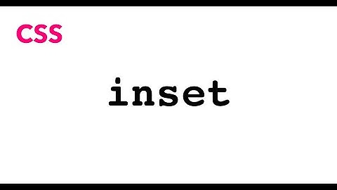 CSS: inset | JSer - learning CSS