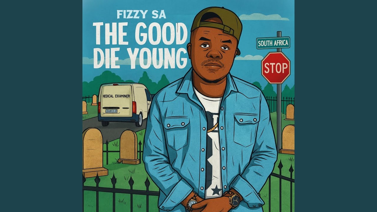 The Good Die Young