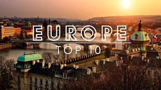 EUROPE Travel Guide | Top 10 Places to Visit #europetravel