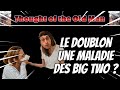 Thoughts of the old man  28  le doublon une maladie du big two 