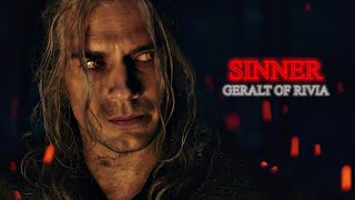 Sinner | Geralt of Rivia