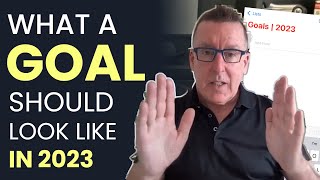 How to Set an Achievable Goal for 2023: A Step-by-Step Guide