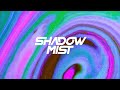 Shadow mist   weekly mix 005 techno melodic techno 