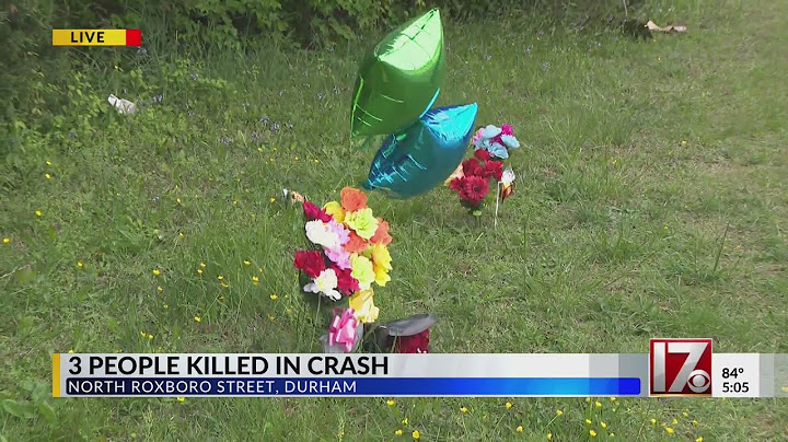 2 of 3 killed in Durham crash on Roxboro Street identified