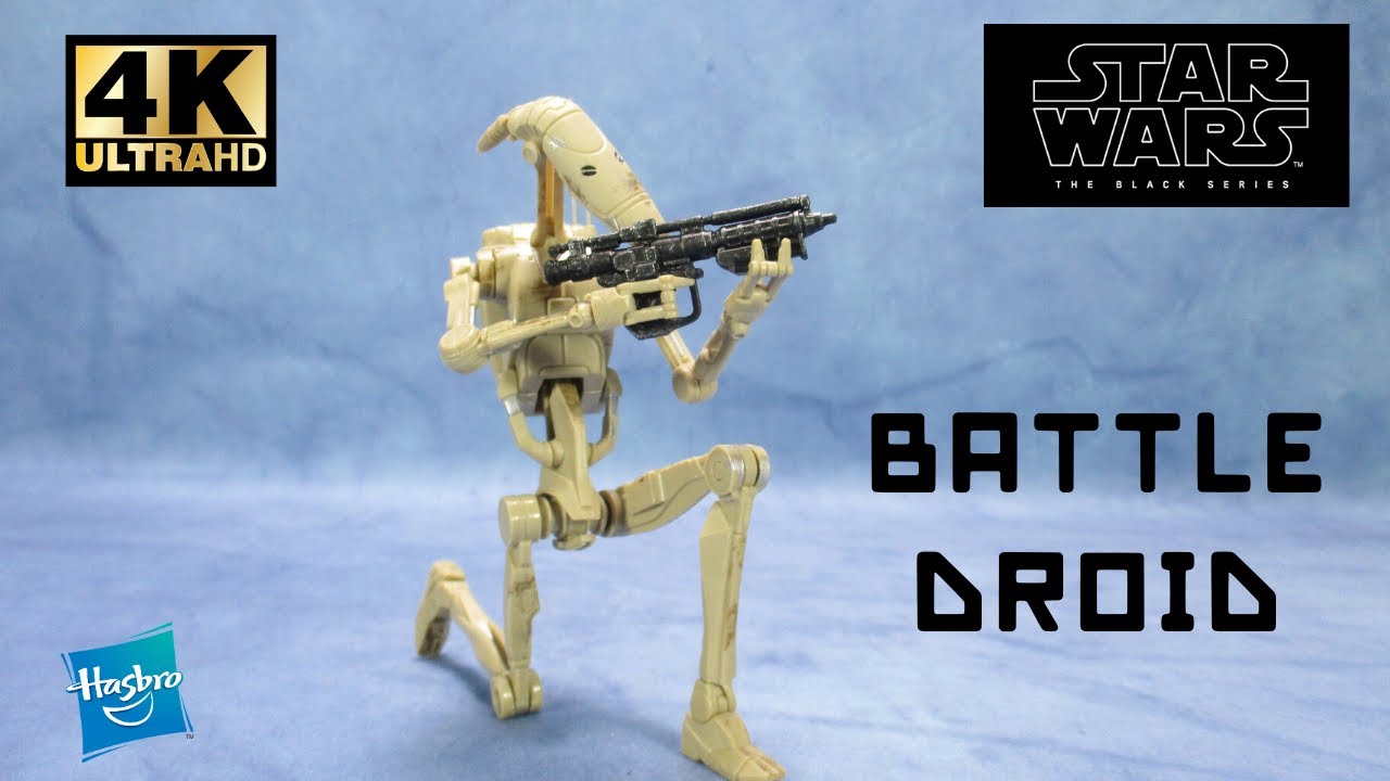 Star Wars The Black Series Battle Droid figure review YouTube