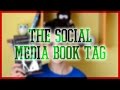 $ THE SOCIAL MEDIA BOOK TAG  $