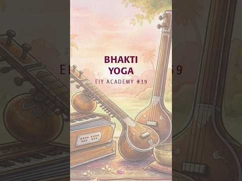 Bhakti Yoga: la relación con lo valioso