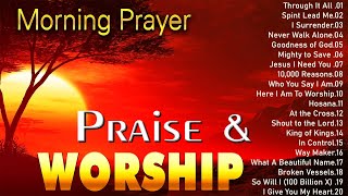 Best Christian Songs 2024 Non Stop Worship Music 🙏 Best Morning Worship Playlist 2023 Collection