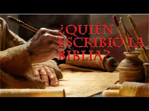 Video: Quien Escribio La Biblia