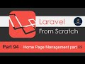 Laravel Tutorials From Scratch [Part  94] - Home Page Management Part 09.
