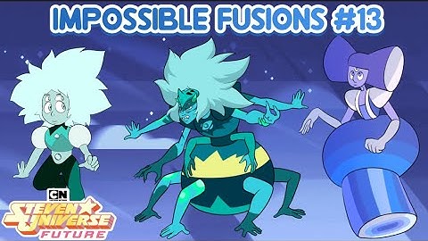 Steven Universe Future: Impossible Fusions #13 (Fan Fusions)