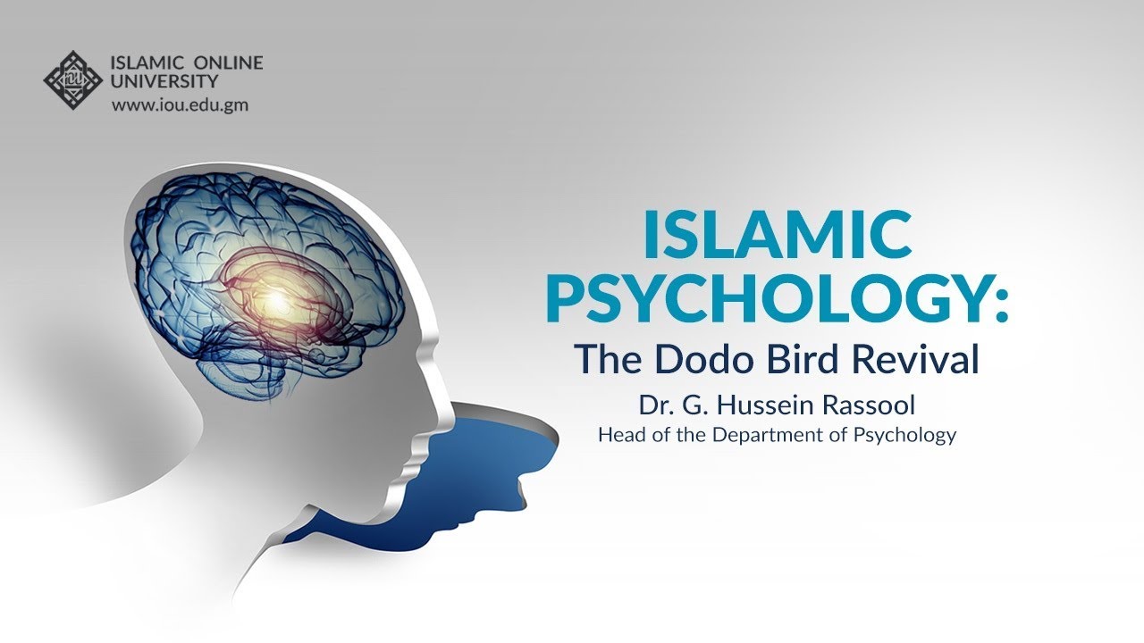 Islamic Psychology: The Dodo Bird Revival