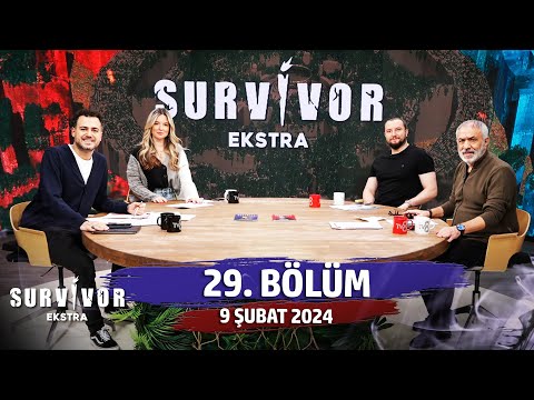Survivor Ekstra 29. Bölüm | 9 Şubat 2024 @SurvivorEkstra