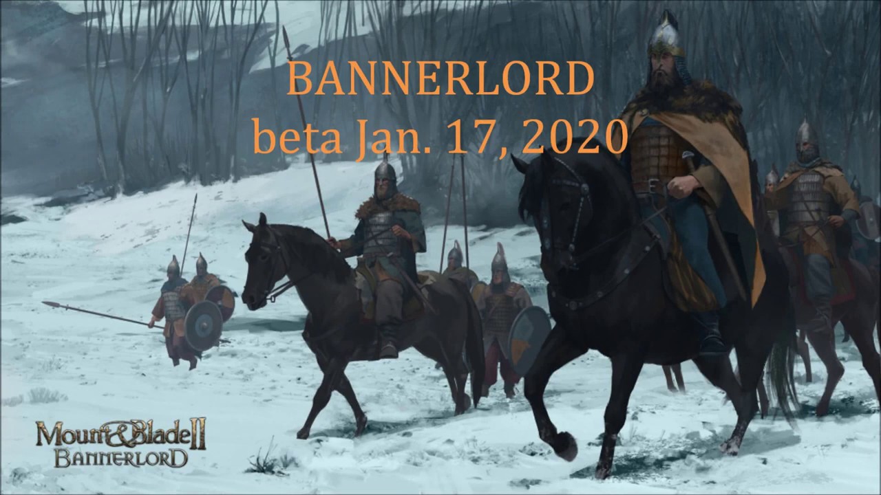 Bannerlord Beta Gameplay 1 17 2020 Youtube