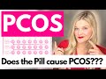 Does The Birth Control Pill Cause PCOS?