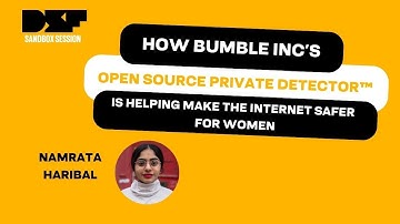 How Bumble Inc’s open source Private Detector™ is helping make the internet safer for women