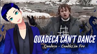 Anime Reacts To Quadeca - Candles On Fire! // Quadeca Reaction