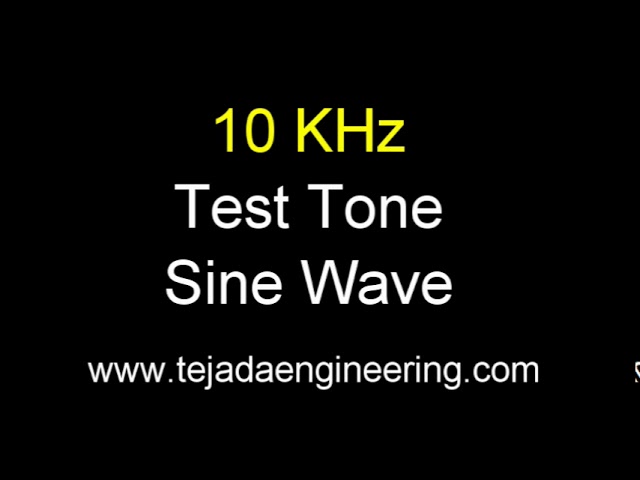 10KHz Test Tone Sine Wave - One Hour class=