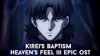 Fate/stay night Heaven's Feel III Spring Song OST I kill and I give life [Kirei's Baptism] HQ Cover