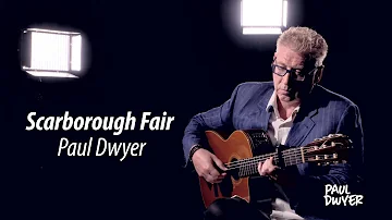 Scarborough Fair - Folk Song - Paul Dwyer #15