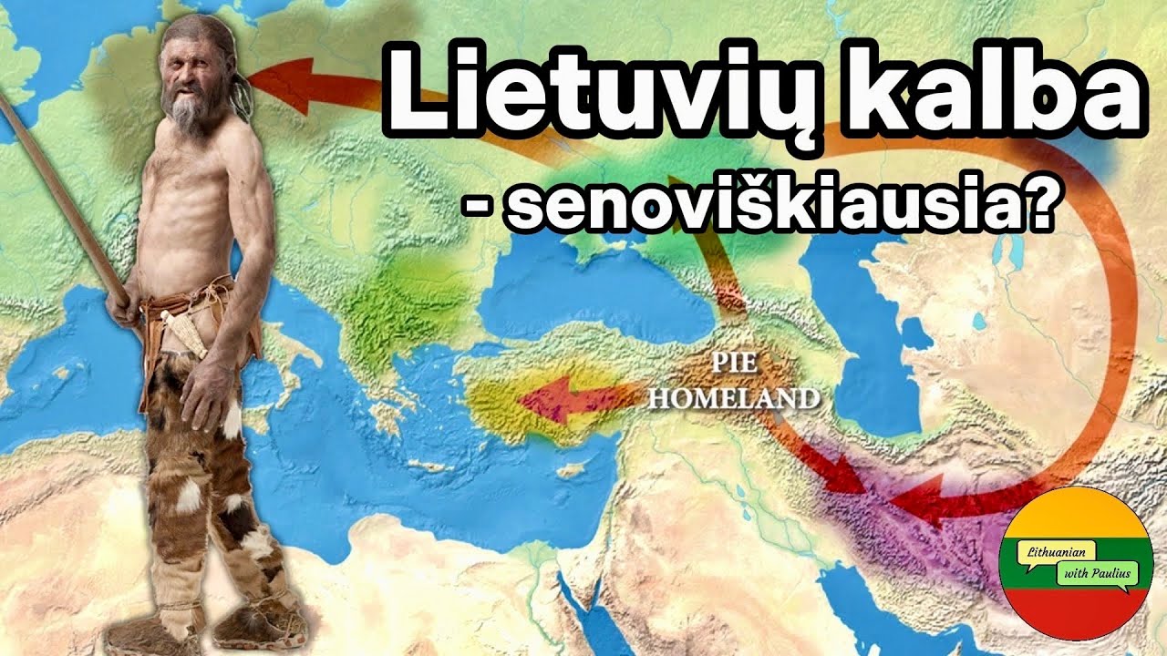 Lietuvių kalba – senoviškiausia indoeuropiečių kalbos atšaka?