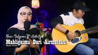 Mahligaimu Dari Airmataku  Yeni Mulyani   Cover 