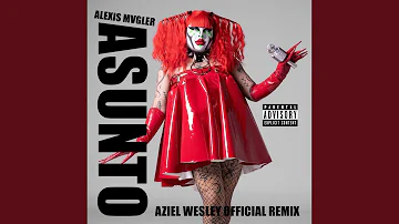 Asunto (Aziel Wesley Remix)
