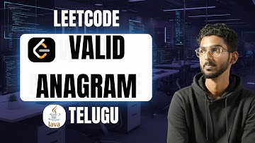 Valid Anagram Leetcode 242 - Java | Telugu