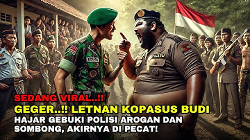 POLISI AROG4N DAN SOMBONG DUEL DENGAN KOPASSUS, GEGERKAN WARGA SEKITAR