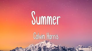 Summer - Calvin Harris (Lyrics)