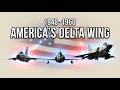 every delta wing jet of us from XF-92 to SR -71