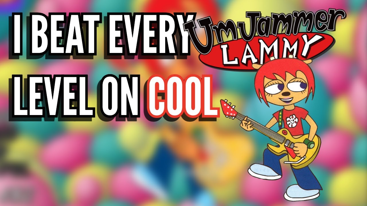 I beat every UmJammer Lammy level on COOL
