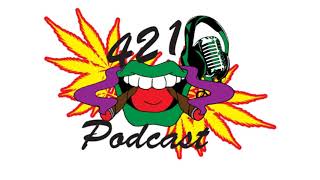 421 Podcast S1 Ep 3: Herbalist, LaNita Nash and The Stoner's Guide To Cold & Flu Season