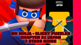 Mr Ninja - Slicey Puzzles Chapter 21 Japan Guide | 3 Stars Guide screenshot 5