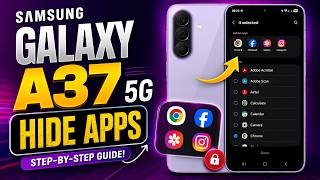 How To Hide Apps in Samsung A37 5G (Secret Trick)