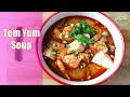 Tom Yum Soup Recipe with Shrimp  | Thai Hot and Sour Soup | Easy and Simple Recipe