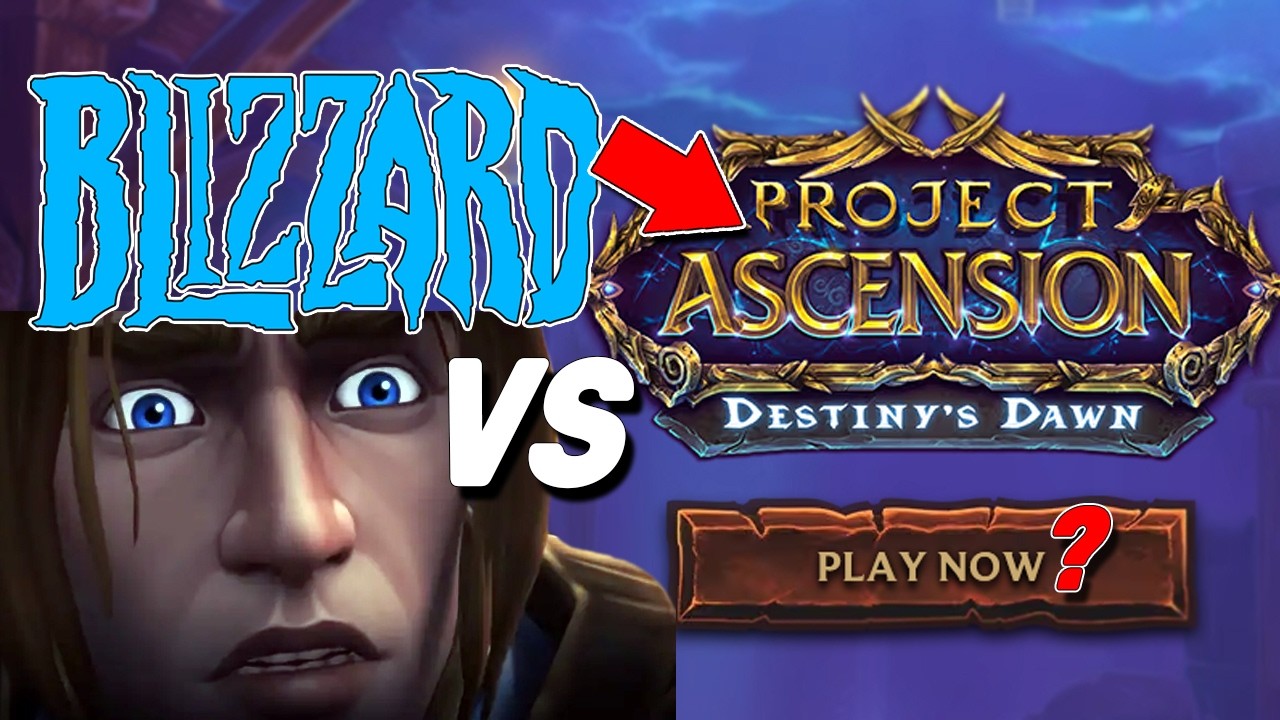 Blizzard SUE to TAKE DOWN Project Ascension