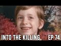 Into the Killing Episode 74: Kenny Conrick