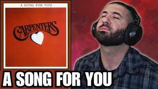 Carpenters - A Song For You | REACTION | In LOVE With This...