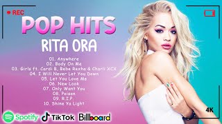 R I T A O R A - Greatest Hits Full Album 2023 - Best Songs of Rita Ora full Playlist 2023