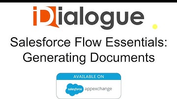 Salesforce Flow - Generate Documents with iDialogue