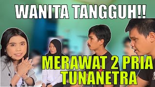 WANITA TANGGUH BERSEDIA MEMBANTU DAN MENJADI ISTRI PRIA TUNANETRA