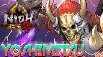 Nioh 2 | Yoshimitsu (RETURN of the Ninja King | OP Ninja Sword Build) [Build Guide] 仁王2