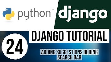 Django Tutorial for Beginners 24 - Adding Suggestions during Search Bar