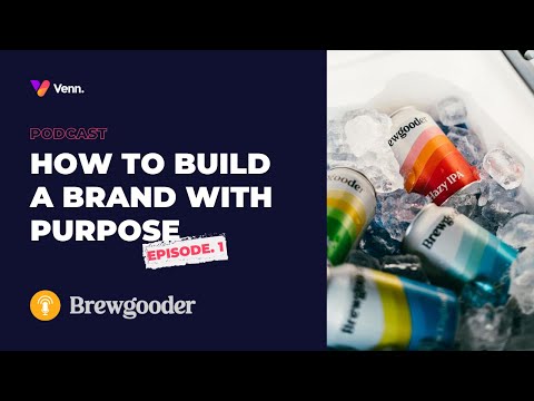 How to Build a Brand with Purpose - video from Venn Digital
