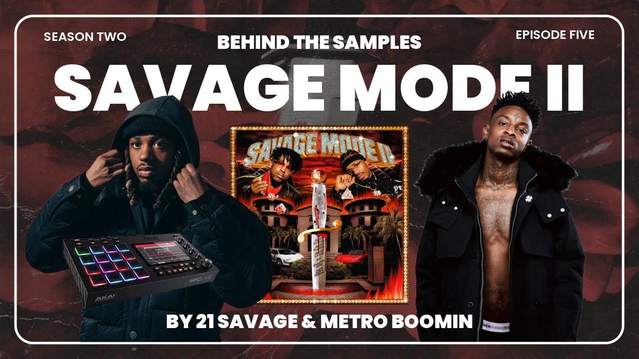 Every Sample From 21 Savages 'SAVAGE MODE 2'