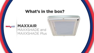 What's in the Box? Maxxshade & Maxxshade Plus by Airxcel, Inc. - RV Group 47 views 1 month ago 1 minute, 32 seconds